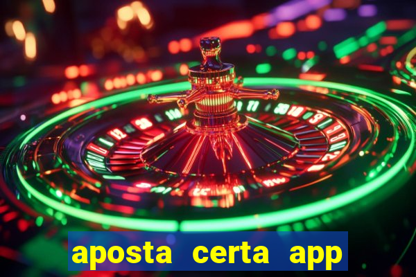 aposta certa app jogo do bicho